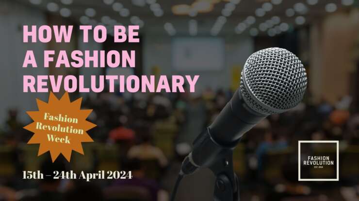 Fashion Revolution Week 2024 1